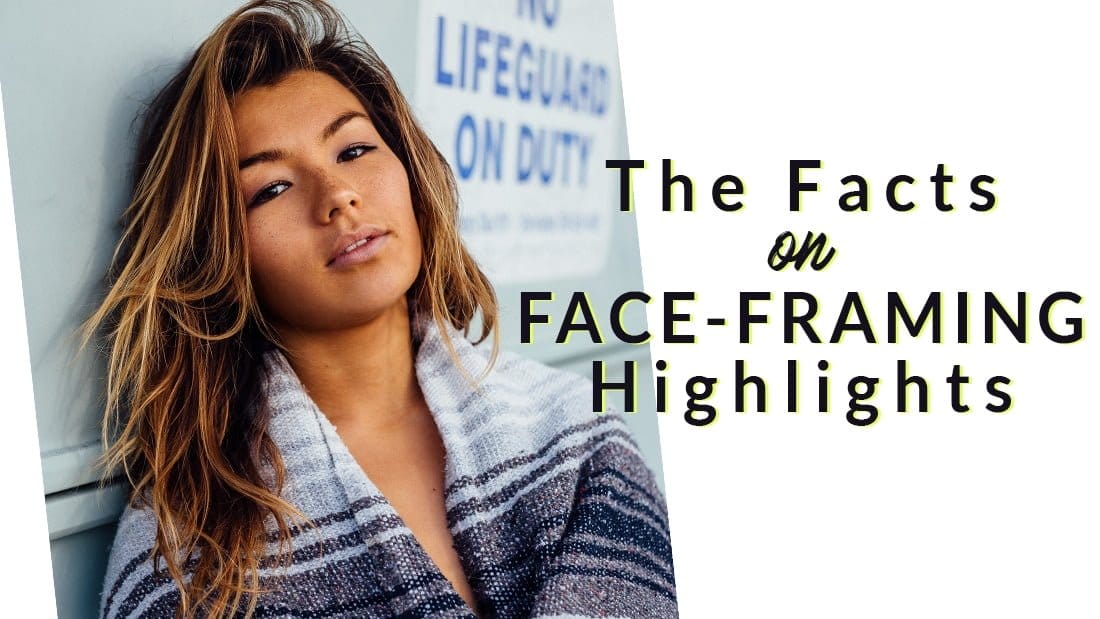 face framing highlights