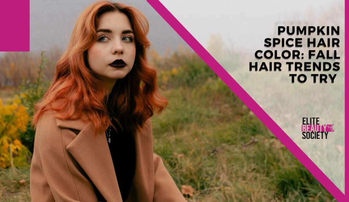 A client shows off her pumpkin spice hair color.