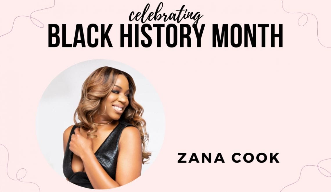 This image shows a picture of Zana Cook, a black stylist featured during black history month.