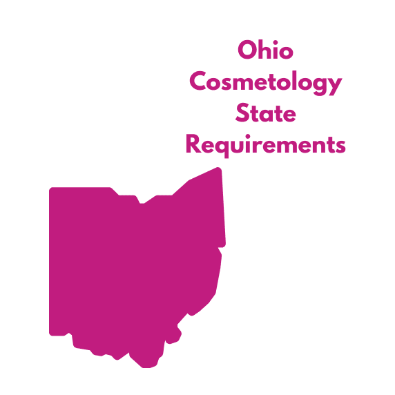 Ohio Cosmetology State Requirements