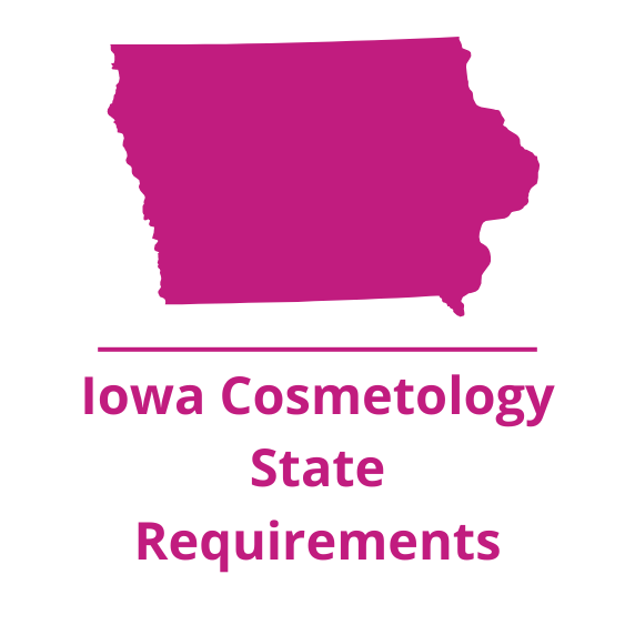 iowa cosmetology state requirements