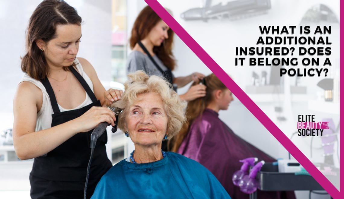 What is an Additional Insured? Should They Be on Your Policy?